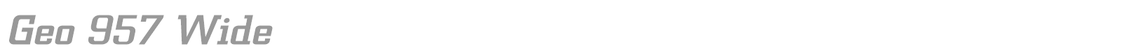 Geo 957 Wide font preview